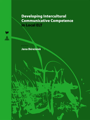 cover image of Developing Intercultural Communicative Competence in Local ELT